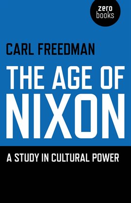 Imagen de portada para The Age of Nixon