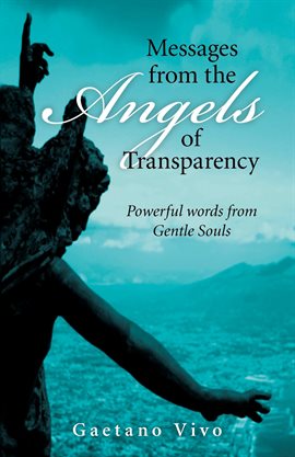 Cover image for Messages from the Angels of Transparency