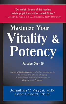 Imagen de portada para Maximize Your Vitality & Potency for Men Over 40