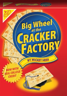 Cover image for Big Wheel At The Cracker Factory