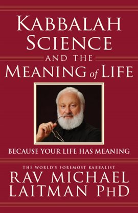 Cover image for Kabbalah, Science and the Meaning of Life