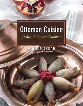 Imagen de portada para Ottoman Cuisine