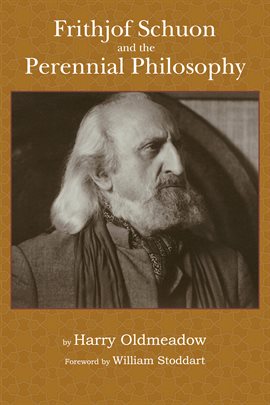 Cover image for Frithjof Schuon and the Perennial Philosophy