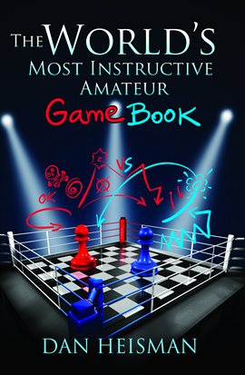 Imagen de portada para World's Most Instructive Amateur Game Book
