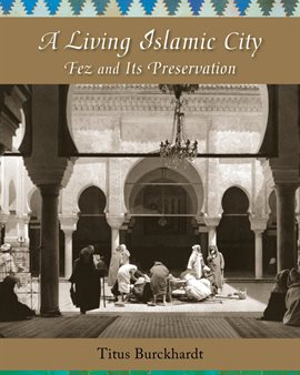 Cover image for A Living Islamic City