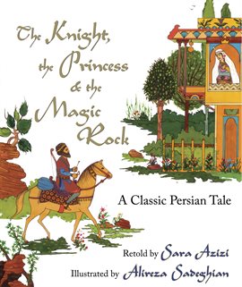 Cover image for The Knight, the Princess, and the Magic Rock