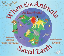 Cover image for When the Animals Saved Earth