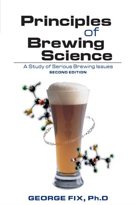 Cover image for Principles of Brewing Science