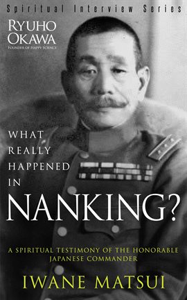 Cover image for What Really Happened in Nanking?