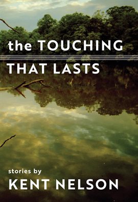 Cover image for The Touching That Lasts