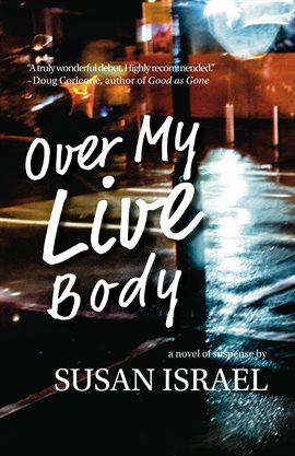 Cover image for Over My Live Body