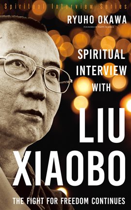 Cover image for Spiritual Interview with Liu Xiaobo