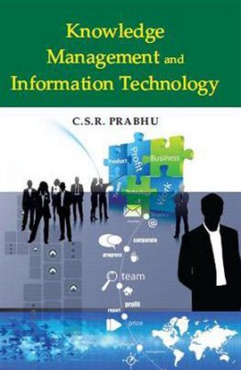 Imagen de portada para Knowledge Management and Information Technology