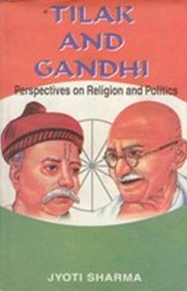 Cover image for Tilak and Gandhi