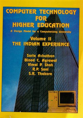 Cover image for Computer Technology for Higher Education: A Design Model for a Computerizing University: The Indi...