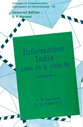 Imagen de portada para Information India: 1994-95 and 1995-96 Global View (Concepts in Communication Informatics and Li