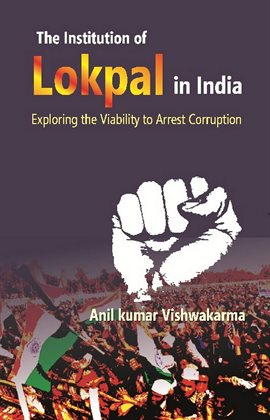 Cover image for The Institution of Lokpal in India