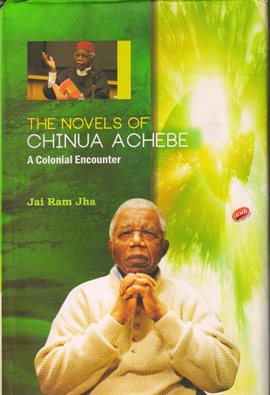 Imagen de portada para The Novels of Chinua Achebe