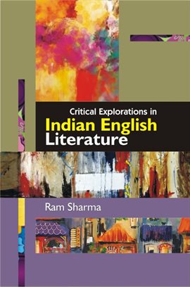 Cover image for Critical Explorations in Indian English Literature