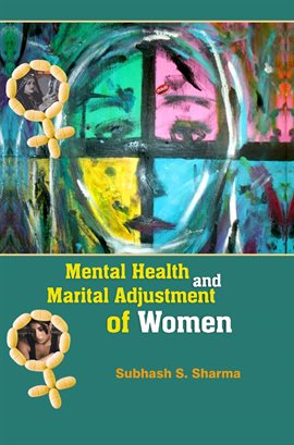 Cover image for Mental Health and Marital Adjustment of Women