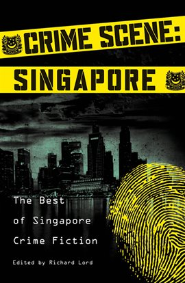 Cover image for Crime Scene: Singapore