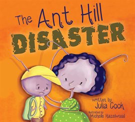 Cover image for The Ant Hill Disaster