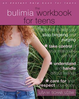 Imagen de portada para The Bulimia Workbook for Teens