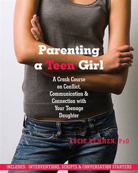 Cover image for Parenting a Teen Girl