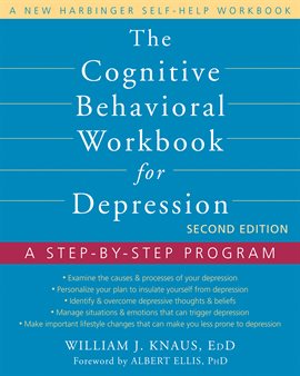 Imagen de portada para The Cognitive Behavioral Workbook for Depression