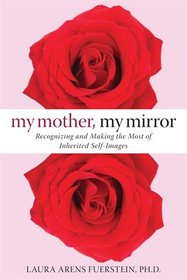 Cover image for My Mother, My Mirror