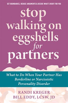 Imagen de portada para Stop Walking on Eggshells for Partners