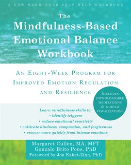 Cover image for The Mindfulness-Based Emotional Balance Workbook