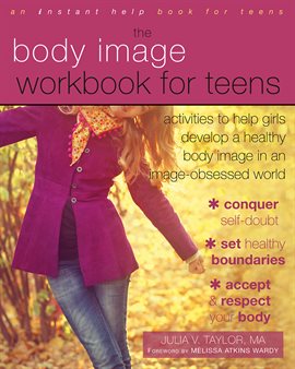 Book Jacket: The Body Image Workbook for Teens