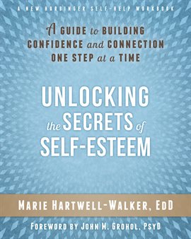Imagen de portada para Unlocking the Secrets of Self-Esteem
