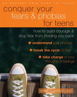 Imagen de portada para Conquer Your Fears and Phobias for Teens