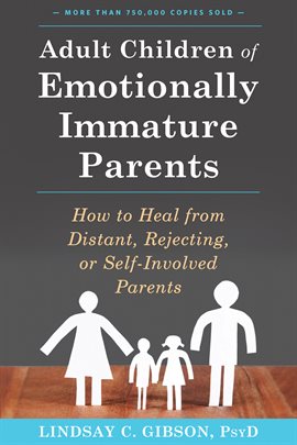 Cover image for Adult Children of Emotionally Immature Parents