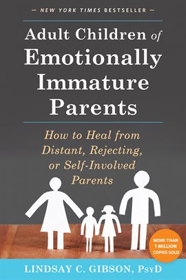 Cover image for Adult Children of Emotionally Immature Parents