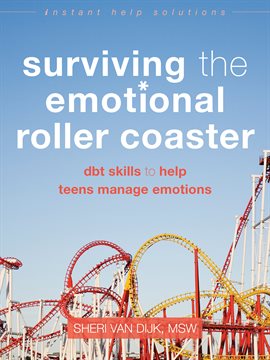 Cover image for Surviving the Emotional Roller Coaster
