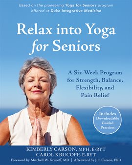 Imagen de portada para Relax into Yoga for Seniors