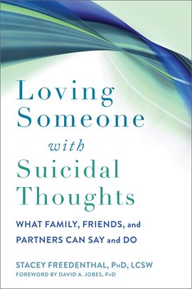 Imagen de portada para Loving Someone With Suicidal Thoughts