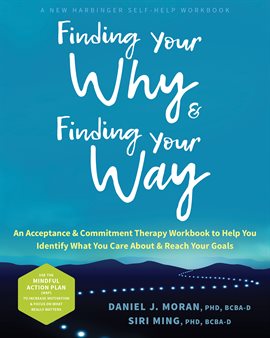 Cover image for Finding Your Why and Finding Your Way