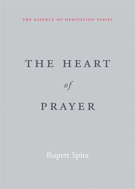 Cover image for The Heart of Prayer