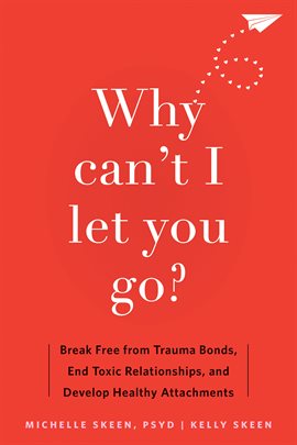 Imagen de portada para Why Can't I Let You Go?