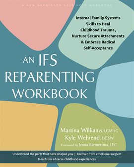 Book Jacket: The Ifs Reparenting Workbook