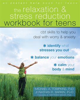 Imagen de portada para The Relaxation and Stress Reduction Workbook for Teens