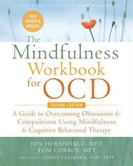 Cover image for The Mindfulness Workbook for OCD