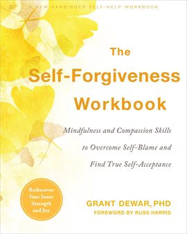 Imagen de portada para The Self-Forgiveness Workbook