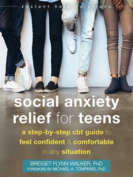Cover image for Social Anxiety Relief for Teens
