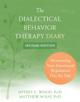 Imagen de portada para The Dialectical Behavior Therapy Diary