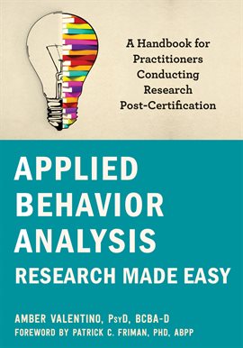 Cover image for Applied Behavior Analysis Research Made Easy